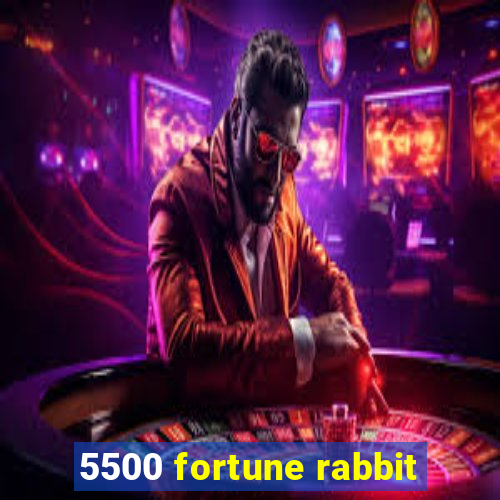 5500 fortune rabbit